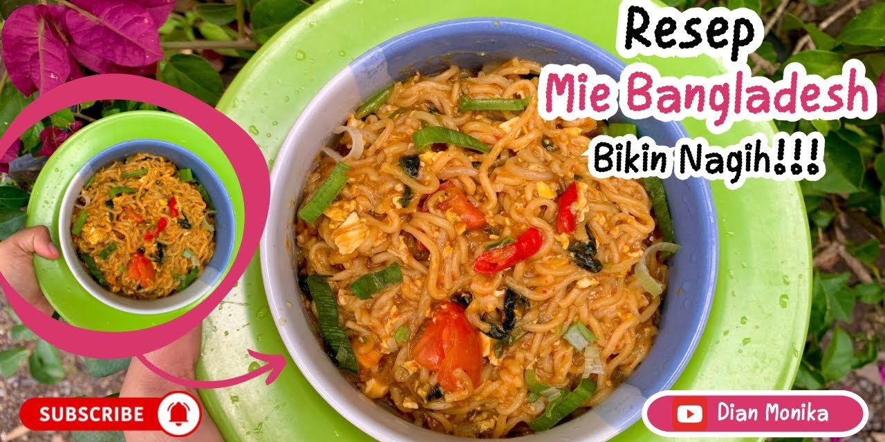 Resep Mie Bangladesh Simpel, Pedasnya Pas Dan Bikin Nagih