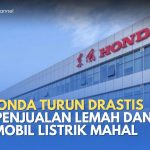 Penjualan Mobil Listrik Honda Menurun Drastis, Salah Strategi