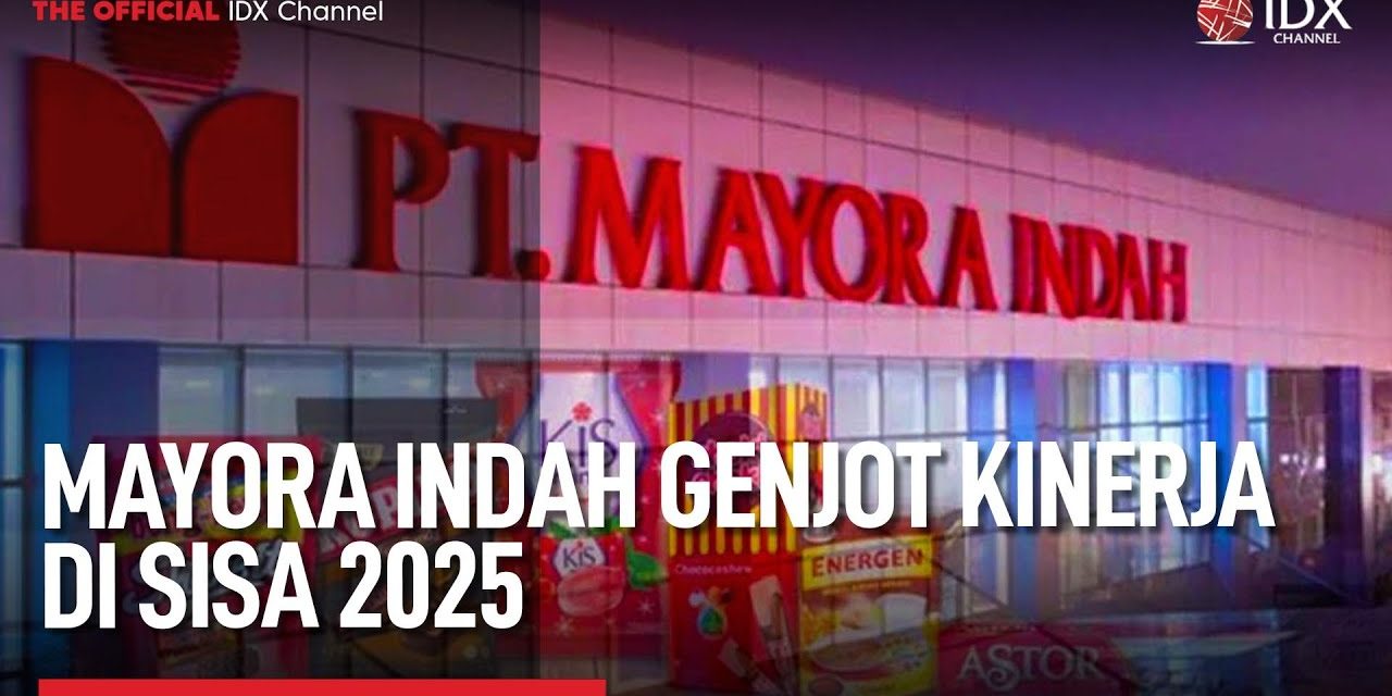 Penjualan Mayora 2025 Capai Rp 38,6 Triliun, Optimisme Investor