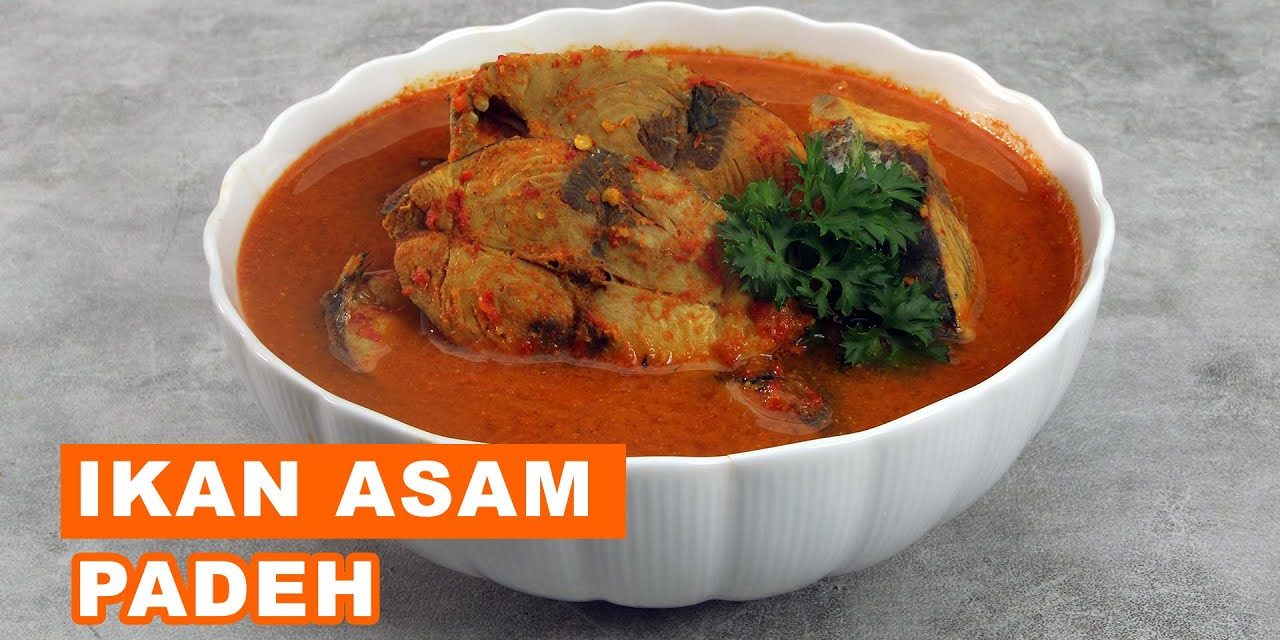 Ikan Asam Padeh Asli Padang: Resep Dengan Rasa Istimewa