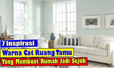 Inspirasi Warna Cat Rumah Agar Tetap Sejuk Dan Tidak Gerah