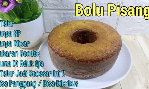 Bolu Pisang 1 Telur Dengan Takaran Gelas, Lembut Dan Ekonomis