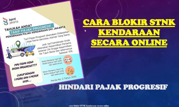 Cegah Pajak Progresif Dengan Blokir STNK Habis Jual Kendaraan
