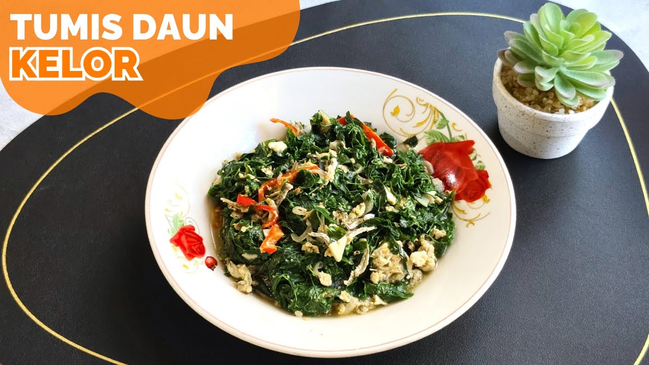 Tumis Cah Daun Kelor