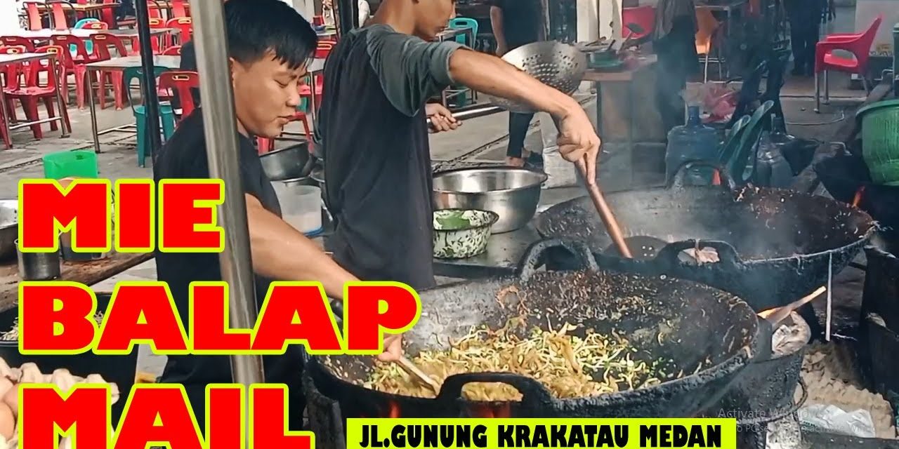 Mie Balap Mail Krakatau: Ikon Kuliner Legendaris Kota Medan