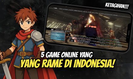 Deretan Game Paling Laris Di Indonesia Yang Banyak Di Mainkan