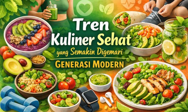Tren Makanan Sehat Mengutamakan Nutrisi Dan Keberlanjutan