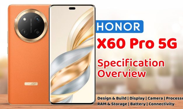 Honor X60 Pro : Ponsel Canggih Dengan Beberapa Fitur Unggulan