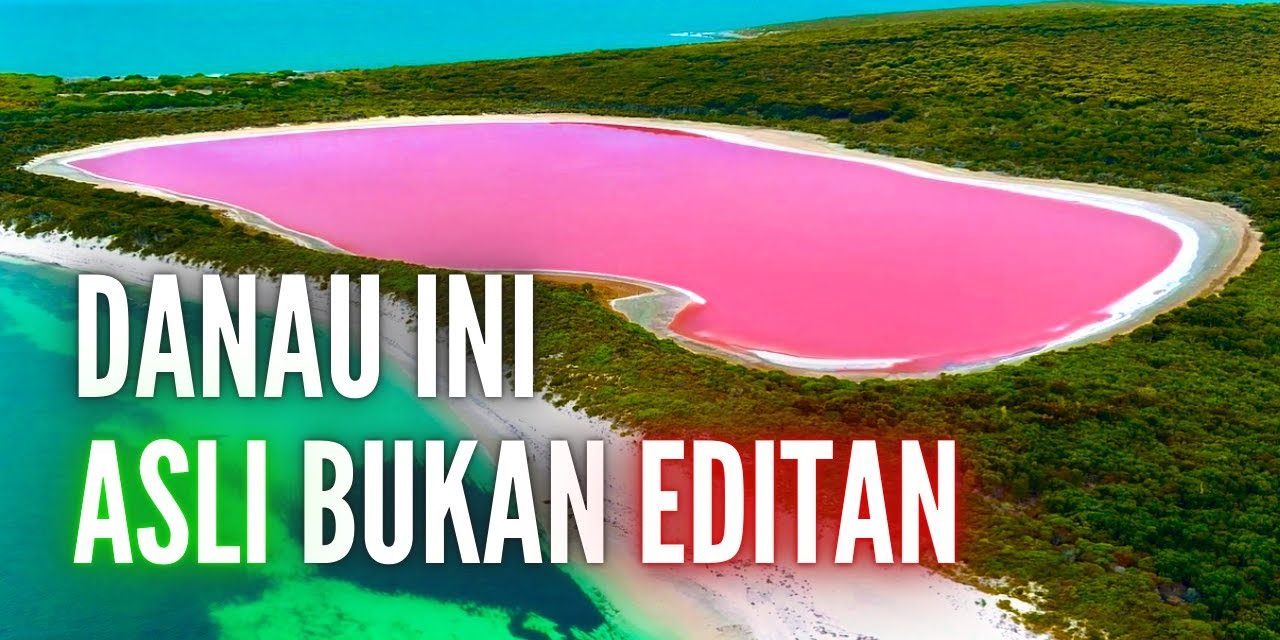 Fakta Unik Danau Hillier, Misteri Danau Merah Muda Di Australia
